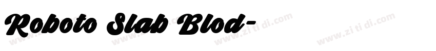 Roboto Slab Blod字体转换